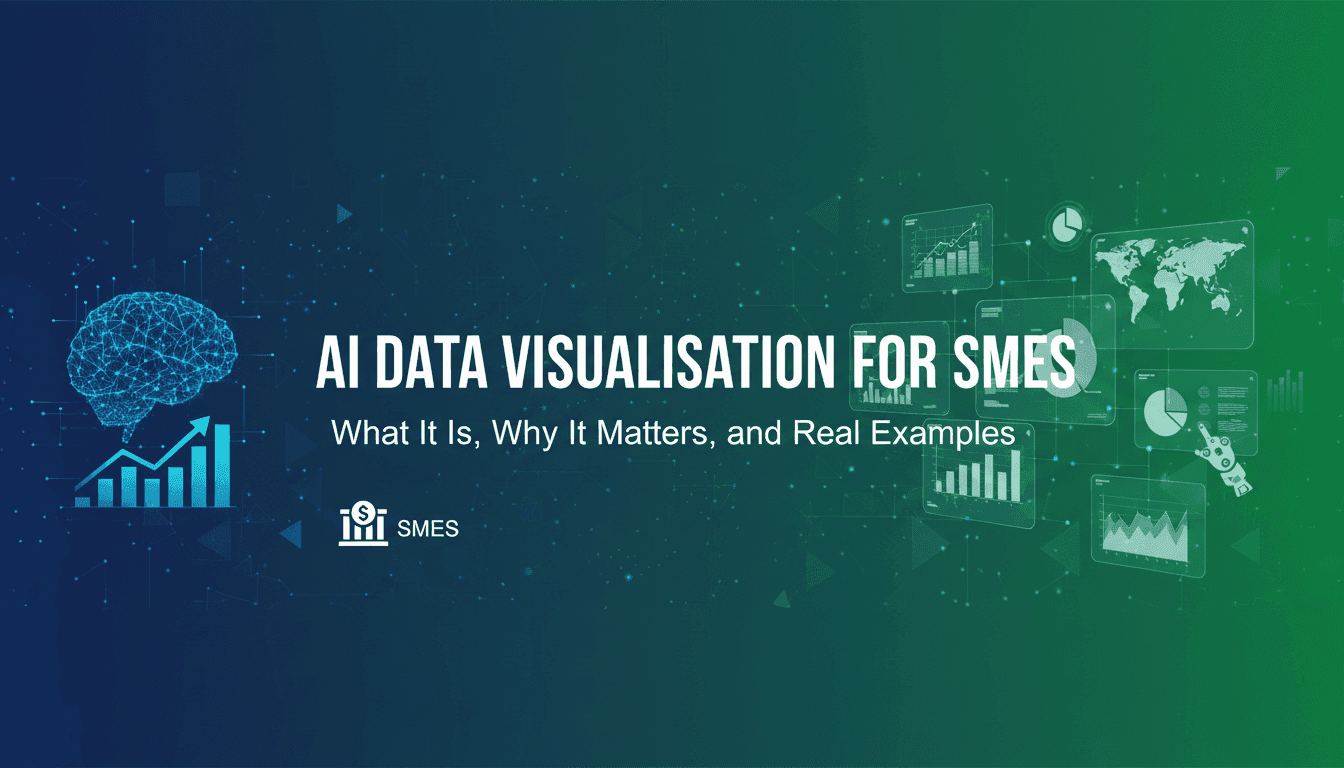 AI Data Visualisation for SMEs: What It Is, Why It Matters, and Real Examples