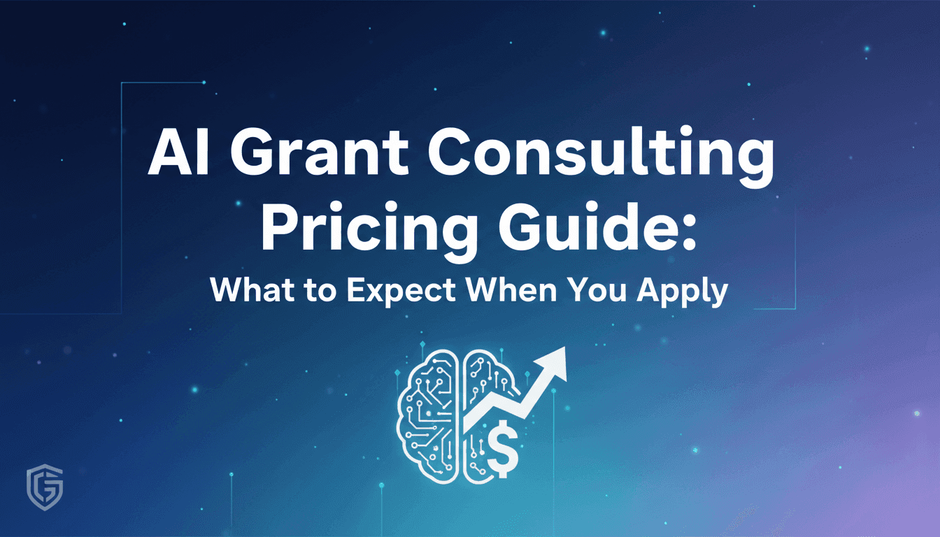 AI Grant Consulting Pricing Guide: What to Expect When You Apply